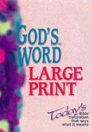 God's Word Large Print Bible God's Word / Blue Imitation Leather cover