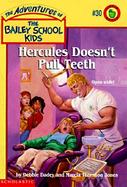 Hercules Doesn't Pull Teeth cover