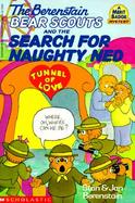 Berenstain Bear Scouts and the Search for Naughty Ned cover