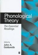 Phonological Theory: The Essential Readings cover