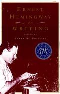 Ernest Hemingway on Writing cover