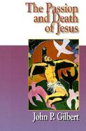 The Passion and Death of Jesus cover