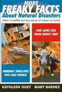 More Freaky Facts About Natural Disasters cover