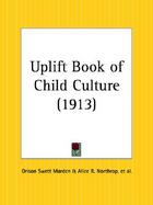 Uplift Book of Child Culture 1913 cover