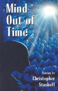 Mind Out of Time Stories cover