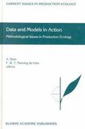 Data Models in Action Methodological Issues in Production Ecology cover