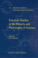 Estonian Studies in the History and Philosophy of Science cover