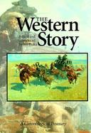 The Western Story A Chronological Treasury cover