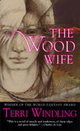 The Wood Wife cover
