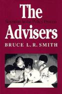 The Advisers Scientists in the Policy Process cover