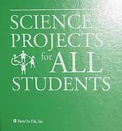 Science Projects for All Students Inclusive Science Activities cover