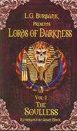 The Soulless Book One in the Lords of Darkness Series (volume1) cover