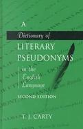 A Dictionary of Literary Pseudonyms in the English Language cover