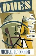 Dues A Novel of War and After cover