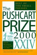 The Pushcart Prize 2000 Best of the Small Presses (volume24) cover