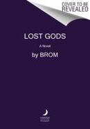 Lost Gods : A Novel cover