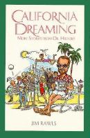 California Dreaming: More Stories from Dr. History cover