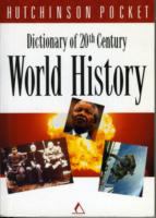 Dictionary of 20th Century World History cover