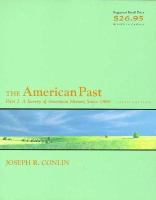 The American Past A Survey of American History Since 1865 (volume2) cover