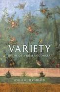 Variety : The Life of a Roman Concept cover