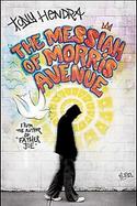 The Messiah of Morris Avenue cover
