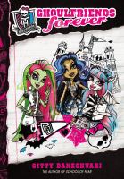 Monster High: Ghoulfriends Forever cover