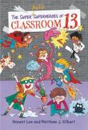 The Super Awful Superheroes of Classroom 13 cover