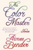 The Color Master : Stories cover