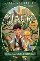 Jack : The True Story of Jack and the Beanstalk cover