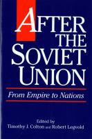 After the Soviet Union From Empire to Nations cover
