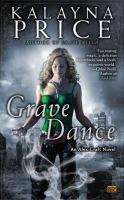 Grave Dance : An Alex Craft Novel cover