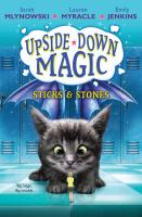 Sticks and Stones (Upside-Down Magic #2) cover