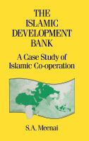 The Islamic Development Bank A Case Study of Islamic Co-Operation cover