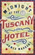 Midnight at the Tuscany Hotel cover