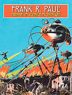 Frank R. Paul Father of Science Fiction Art cover