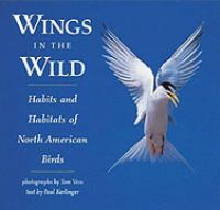 Wings in the Wild Habits and Habitats of North American Birds cover