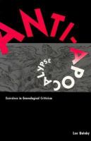 Anti-Apocalypse Exercises in Genealogical Criticism cover