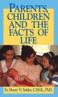 Parents, Children and the Facts of Life cover
