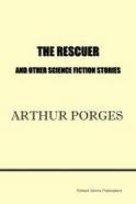 The Rescuer and Other Science Fiction Stories cover