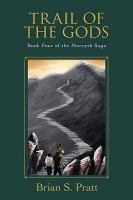 Trail of the Gods : Book Four of the Morcyth Saga cover