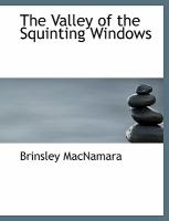 The Valley of the Squinting Windows cover