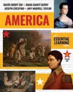 America: The Essential Learning Edition 4e (Volume 1) Courseware (Norton Illumine Ebook, InQuizitive, Thinking Like a Historian Exercises, History Skills Tutorials, and Additional Content) Ed. 13 cover