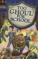 Stage Fright (Too Ghoul for School) cover