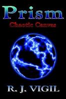 Prism Shadows of War Book the Second a Triumphant Entry cover