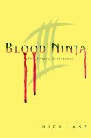 Blood Ninja III : The Betrayal of All Things cover