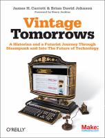 Vintage Tomorrows : What Steampunk Can Teach Us about the Future cover