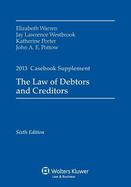 Law of Debtors and Creditors Case Supplement 2013 cover