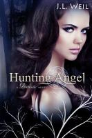 Hunting Angel : A Divisa Novel, Book 2 cover