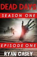 Dead Days: Episode One cover