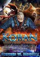 Koban: Shattered Worlds cover